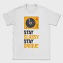 Stay Classy Unique, Tricou Barbati (Unisex)