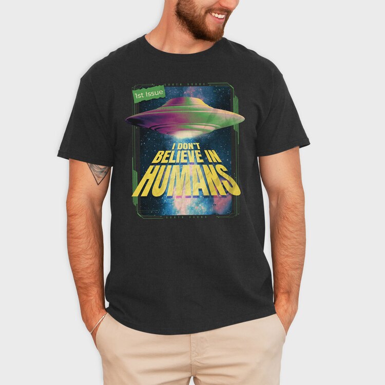 I Dont Believe, Tricou Barbati (Unisex)