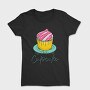 Life Is Better With Cupcake, Tricou Femei