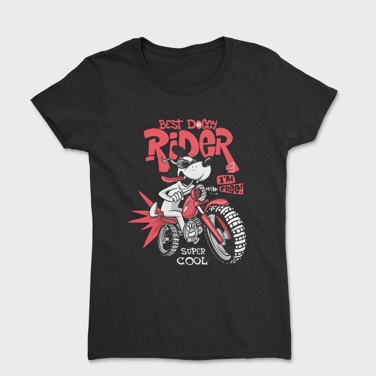 Doggy Rider Free, Tricou Femei
