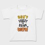 Dont Forget Coffee, Tricou Copii