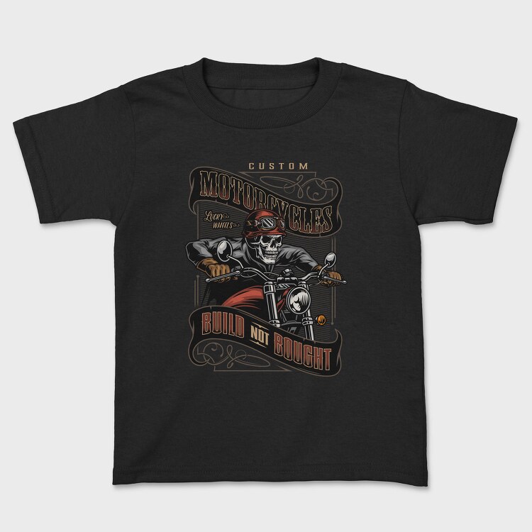 Custom Motorcyles Build Not Bought, Tricou Copii