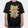 Keep Walking Way, Tricou Oversize Barbati (Unisex)