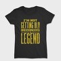 Becoming a Legend, Tricou Femei