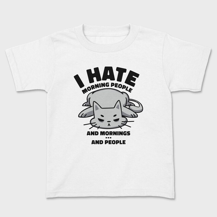 Cat Morning People, Tricou Copii