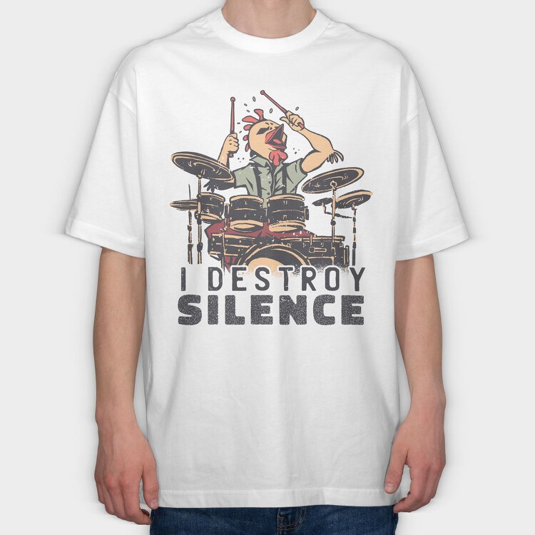 I Destroy Silence Drums Chicken, Tricou Oversize Barbati (Unisex)