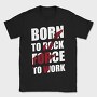 Rowdy Rowdy Rowdy, Tricou Barbati (Unisex)