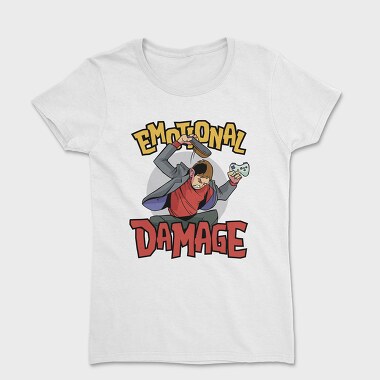 Emotional Damage, Tricou Femei