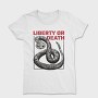Liberty or Death Snake, Tricou Femei