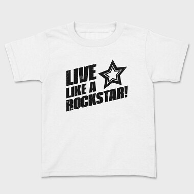 Live Like a Rock Star, Tricou Copii