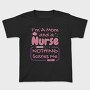 Mom and Nurse, Tricou Copii