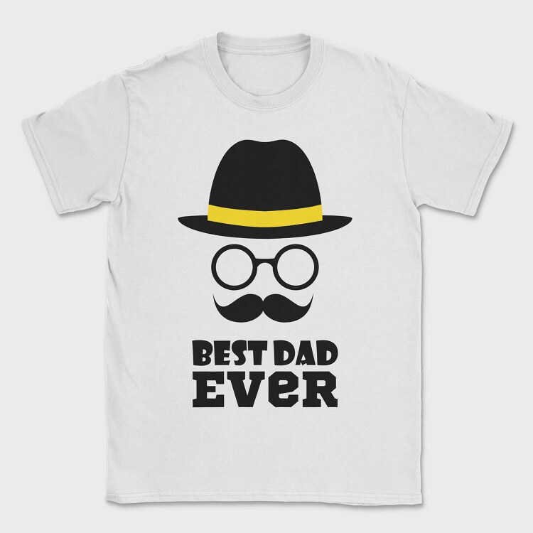Best Dad Ever Hat, Tricou Barbati (Unisex)
