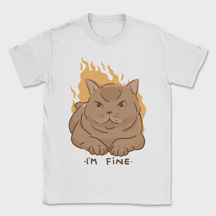Im Fine Meme Cat, Tricou Barbati (Unisex)