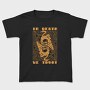 In Death We Trust, Tricou Copii