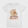 You Stress Meowt, Tricou Femei
