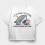 Its Fine Shark, Tricou Oversize Barbati (Unisex)