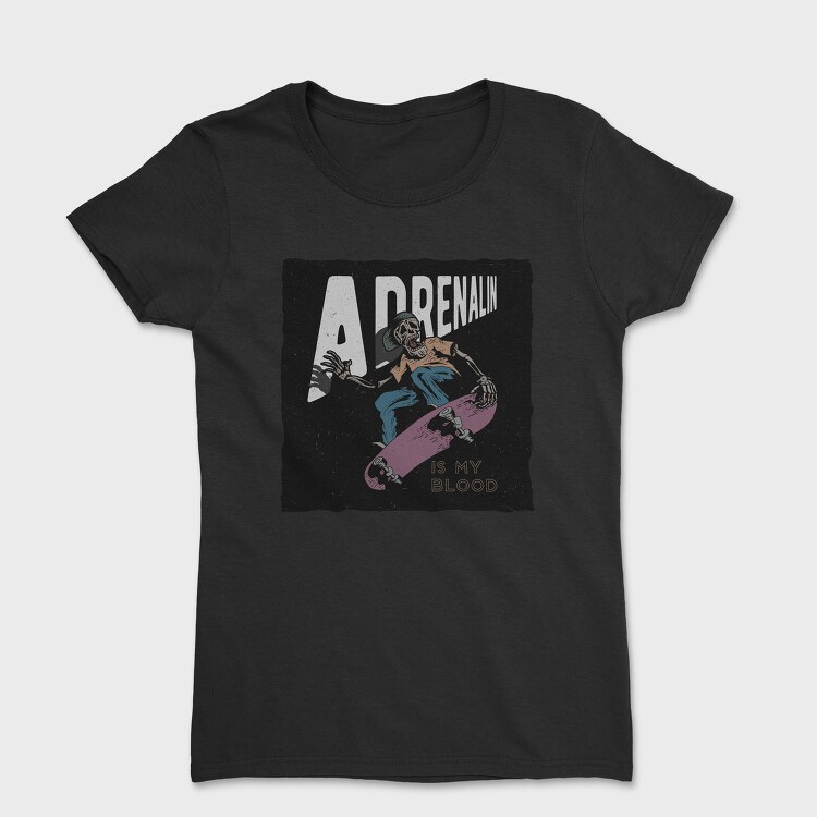 Adrenalinin Blood Skate, Tricou Femei