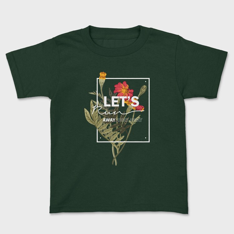 Lets Run Away, Tricou Copii