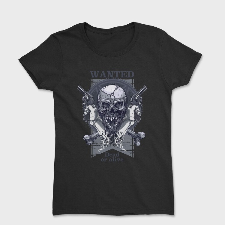 Wanted Dead Or Alive, Tricou Femei