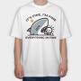 Its Fine Shark, Tricou Oversize Barbati (Unisex)