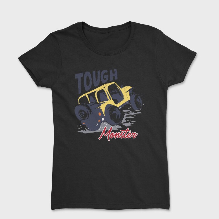 Tough Monster Truck, Tricou Femei