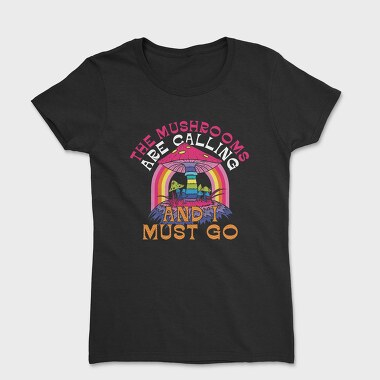 Mushroom Rainbow Call, Tricou Femei