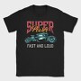Super Power Fast Loud, Tricou Barbati (Unisex)