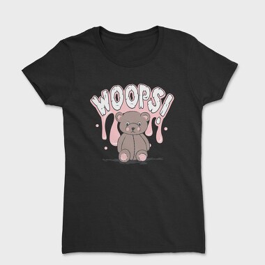 Teddy Bear Oops Vibes, Tricou Femei