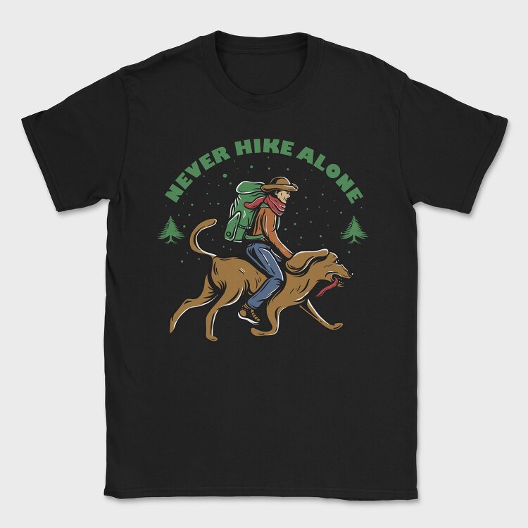 Never Hike Alone, Tricou Barbati (Unisex)