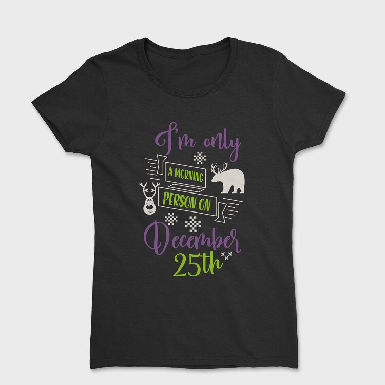 Morning Deer Vibes, Tricou Femei