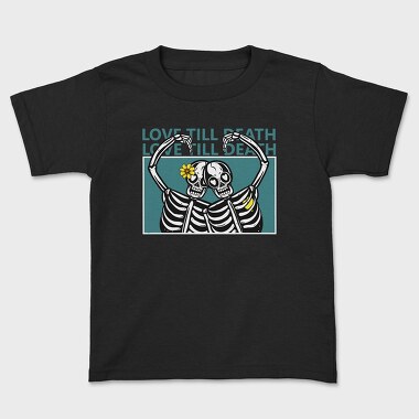 Love Till Death, Tricou Copii