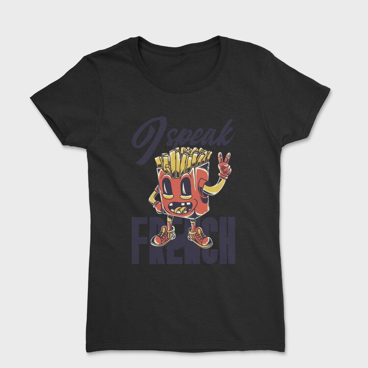 French Fries Peace, Tricou Femei