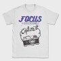 Focus And Capture It, Tricou Barbati (Unisex)