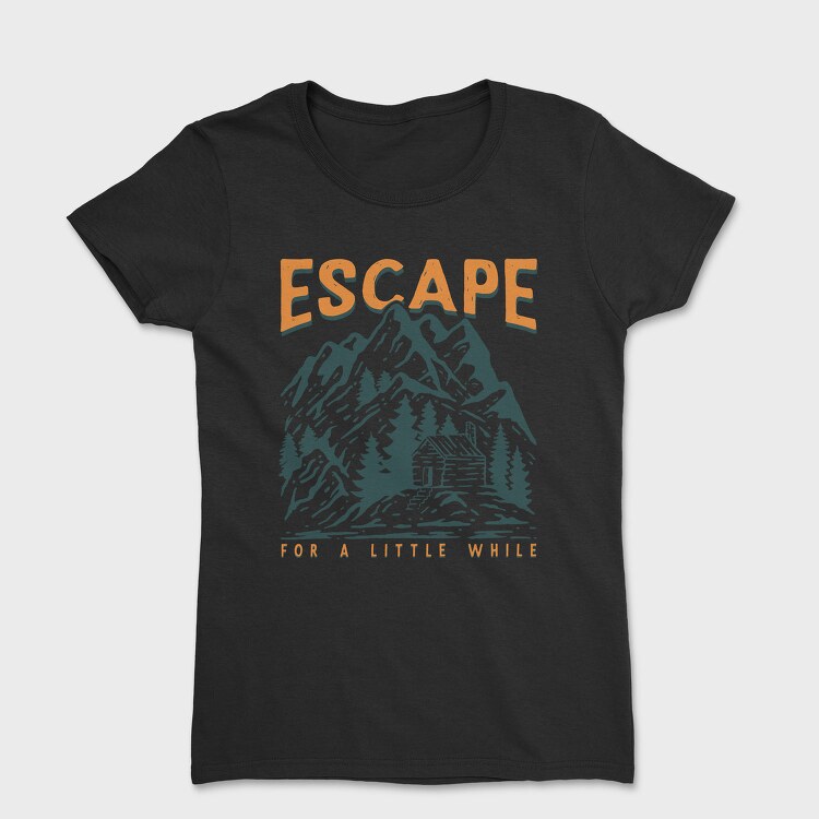 Escape Cabin Mountain, Tricou Femei