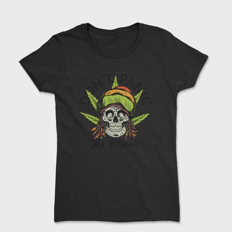 Dont Panic Weed Skull, Tricou Femei