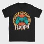 Do More Of What Makes You Happy, Tricou Barbati (Unisex)