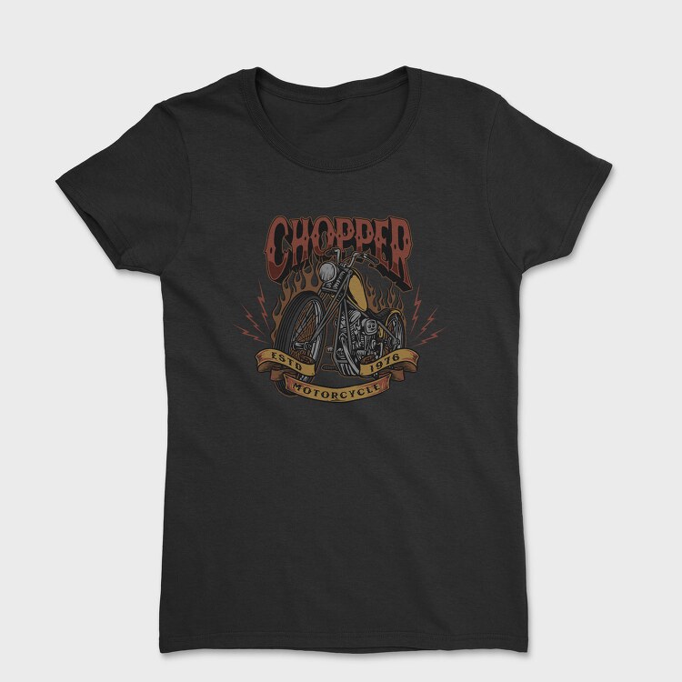 Chopper 1976, Tricou Femei