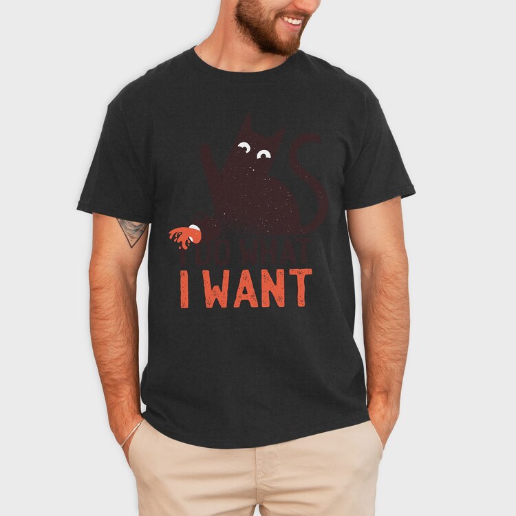 I Do What I Want Cat, Tricou Barbati (Unisex)