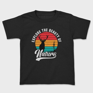 Explore The Beauty Of Nature, Tricou Copii