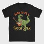 Born To Rock Star, Tricou Barbati (Unisex)