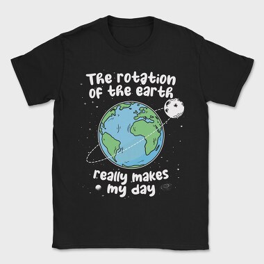 Earth Rotation Humor, Tricou Barbati (Unisex)
