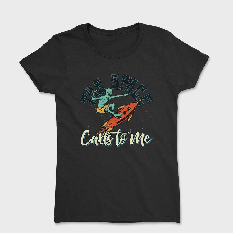 Alien Space Call Me, Tricou Femei