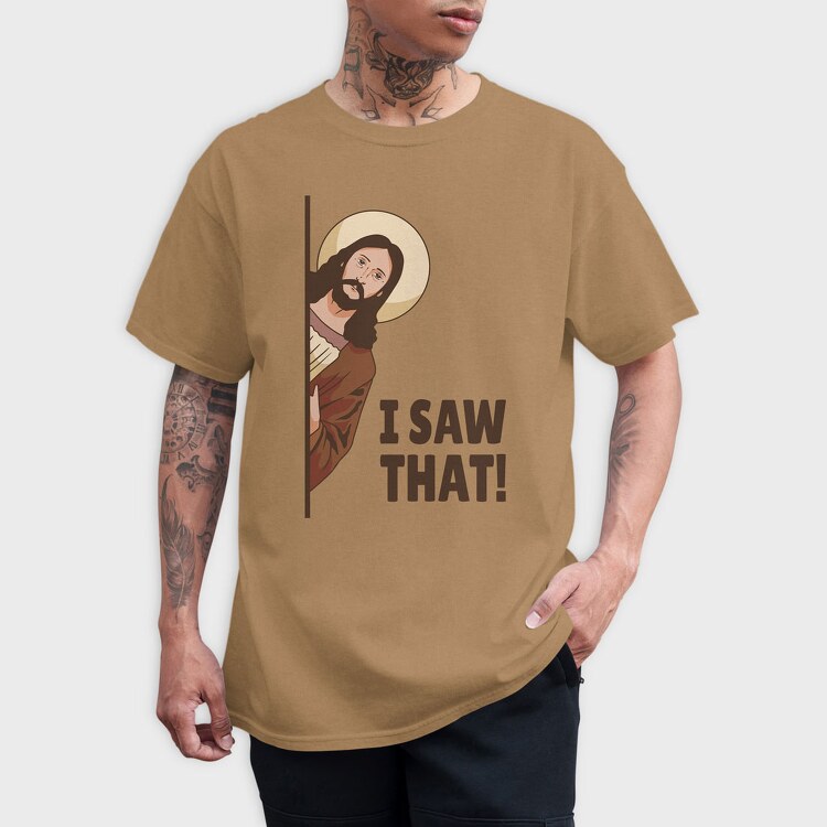 I Saw That Jesus, Tricou Barbati (Unisex)