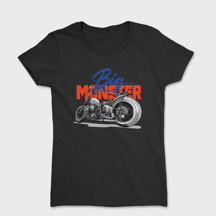 Big Monster Bike, Tricou Femei