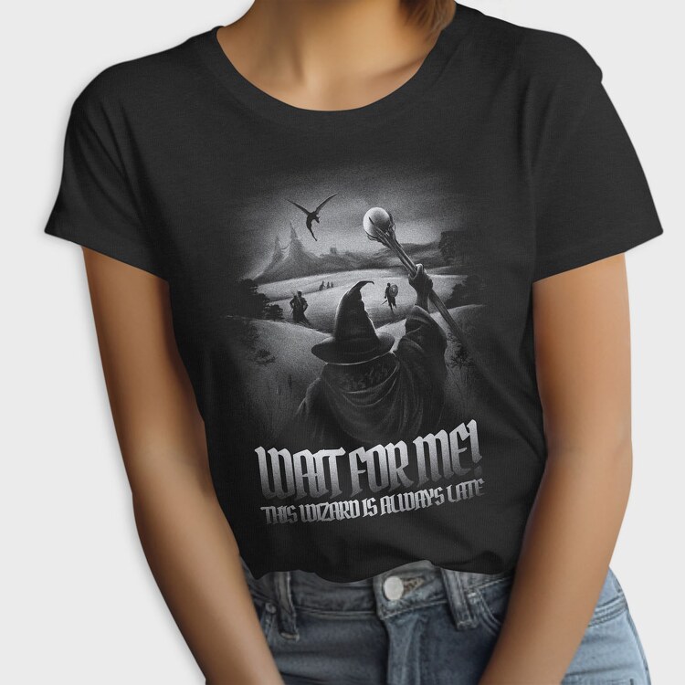 Wizard Wait for Me, Tricou Femei