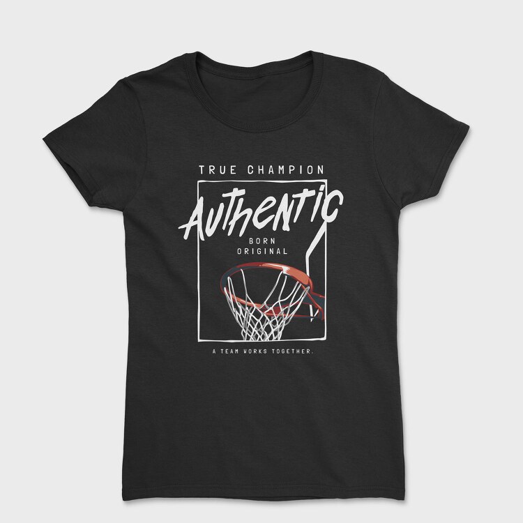 True Champion Authentic, Tricou Femei