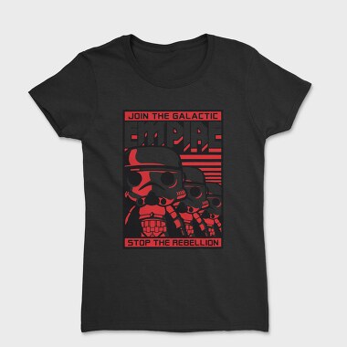 Join The Empire, Tricou Femei