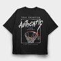 True Champion Authentic, Tricou Oversize Barbati (Unisex)