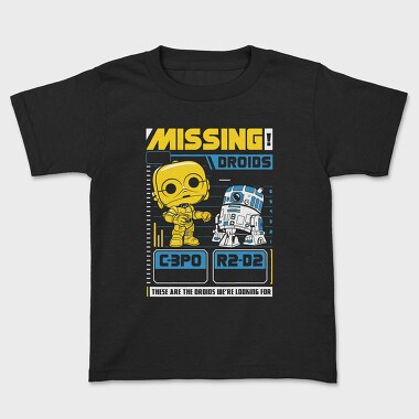 Missing Droids C3Po R2D2, Tricou Copii