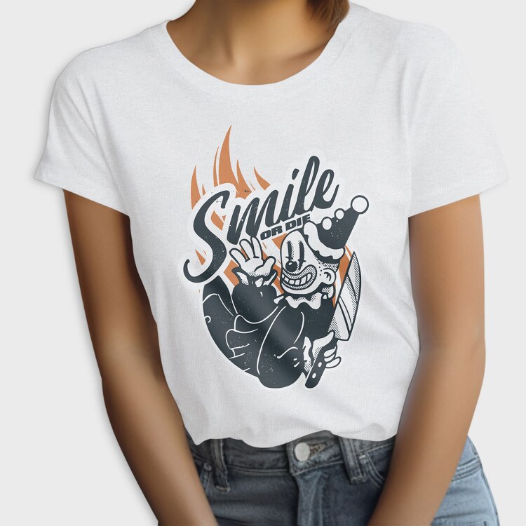 Clown Smile or Die, Tricou Femei